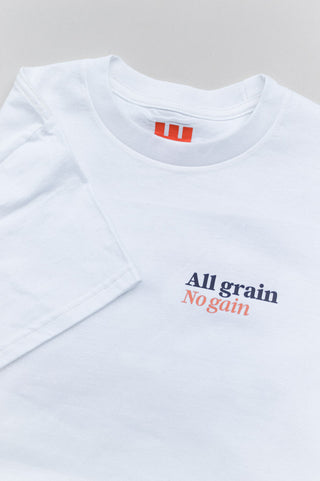 All Grain, No Gain Graphic